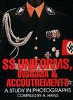 SS Uniforms, Insignia and Accoutrements