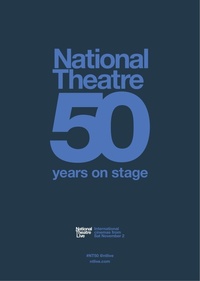 英国国家剧院五十周年庆典 National Theatre: 50 Years on Stage