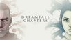 梦陨 新章 Dreamfall Chapters