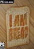 我是面包 I am Bread
