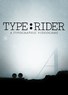 飞跃印刷史 Type:Rider