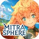 密特拉之星 ミトラスフィア -MITRASPHERE-