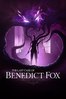 本尼迪克特的最后一案 The Last Case of Benedict Fox