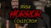 垃圾恐怖合集 Trash Horror Collection