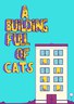 一栋满是猫的楼 A Building Full of Cats