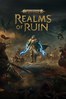 战锤西格玛时代：毁灭之境 Warhammer Age of Sigmar: Realms of Ruin